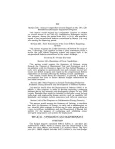 219 Section 233—Annual Comptroller General Report on the VH–(XX) Presidential Helicopter Acquisition Program This section would require the Comptroller General to conduct an annual review of the VH–(XX) Presidentia