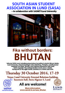 SOUTH ASIAN STUDENT ASSOCIATION IN LUND (SASA) – in collaboration with SASNET/Lund University Fika without borders: