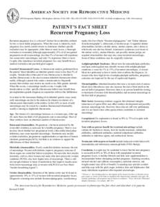 AMERICAN SOCIETY FOR REPRODUCTIVE MEDICINE 1209 Montgomery Highway • Birmingham, Alabama • TEL • FAX • E-MAIL  • URL www.asrm.org PATIENT’S FACT SHEET  Re