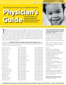 For Providers of Health Care to Children Ages Birth to 3  The Maryland Infants and Toddlers Program Physician’s Guide