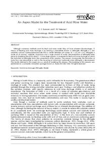 The European Journal of Mineral Processing and Environmental Protection Vol. 2, No. 2, [removed], 2002, pp[removed]An Aspen Model for the Treatment of Acid Mine Water R. E. Damons and F. W. Petersen* Environmental Technol