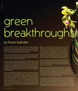 © Ryan McVay / Getty Images  green breakthroughs by Pavan Sukhdev The years 2008 and 2009 will no doubt be written into history as special