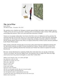 The Art of War  Larry Minear The Boston Globe - November 11th[removed]The greeting is now a familiar one. Strangers at airports approach khaki-clad soldiers, hands extended, and say, “Thank you for your service to our na