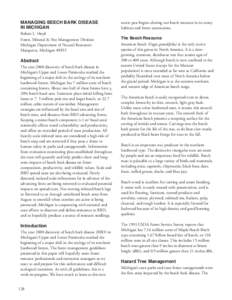 MANAGING BEECH BARK DISEASE IN MICHIGAN Robert L. Heyd Forest, Mineral & Fire Management Division Michigan Department of Natural Resources Marquette, Michigan 49855