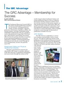 The GRC Advantage  The GRC Advantage – Membership for Success by John Galbraith GRC Communications Director