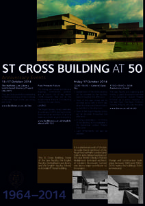 ST CROSS BUILDING AT 50  Anniversary Events 13–17 October[removed]The Bodleian Law Library