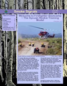 Firefighting in the United States / Forestry / Occupational safety and health / Wildfires / National Interagency Fire Center / Wildfire suppression / United States Forest Service / California Department of Forestry and Fire Protection / Firefighter / Firefighting / Wildland fire suppression / Public safety
