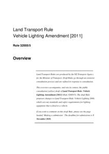 Land Transport Rule: Vehicle Lighting Amendment[removed]overview