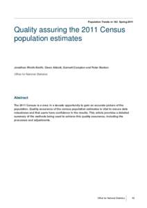 Population Trends nr 143 Spring[removed]Quality assuring the 2011 Census population estimates  Jonathan Wroth-Smith, Owen Abbott, Garnett Compton and Peter Benton