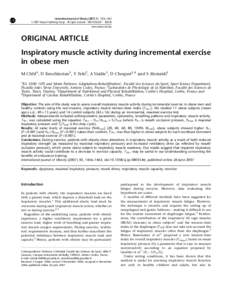 International Journal of Obesity[removed], 1456–1463 & 2007 Nature Publishing Group All rights reserved[removed] $30.00 www.nature.com/ijo ORIGINAL ARTICLE Inspiratory muscle activity during incremental exercise