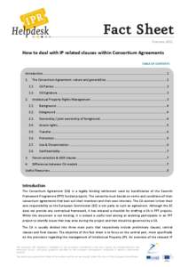 February[removed]How to deal with IP related clauses within Consortium Agreements TABLE OF CONTENTS  Introduction ............................................................................................................