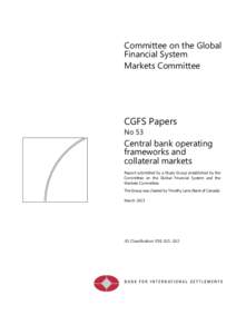 Central bank operating frameworks and collateral markets