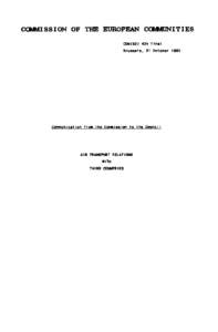 Cm.NISSION OF THE EUROPEAN Cm.NUNITIES COM[removed]final Brussels, 21 October[removed]COmnynication from the CommiSSion to the eouncll