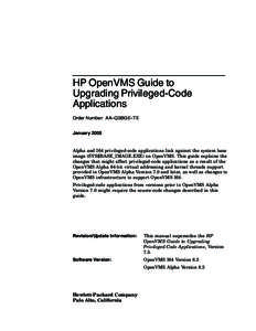 HP OpenVMS Guide to Upgrading Privileged-Code Applications Order Number: AA–QSBGE–TE January 2005