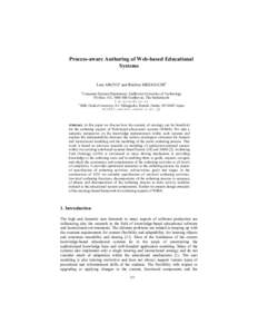 Process-aware Authoring of Web-based Educational Systems Lora AROYO1 and Riichiro MIZOGUCHI2 1  Computer Science Department, Eindhoven University of Technology