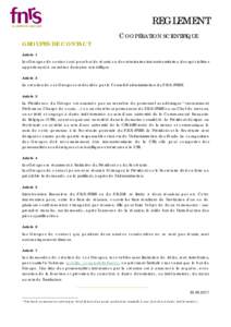 REGLEMENT GROUPES DE CONTACT COOPÉRATION SCIENTIFIQUE  Article 1