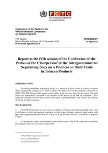 Conference of the Parties to the WHO Framework Convention on Tobacco Control Fifth session Seoul, Republic of Korea, 12–17 November 2012 Provisional agenda item 5