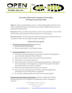 November School and Community Partnerships Working Group Study Guide Objective: Frame recommendations on how a vision of quality public education in New Orleans should build strong connections between schools, neighborho