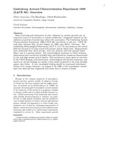 Lindenberg Aerosol Characterization Experiment[removed]LACE 98): Overview Albert Ansmann, Ulla Wandinger, Alfred Wiedensohler Institute for Tropospheric Research, Leipzig, Germany  Ulrich Leiterer