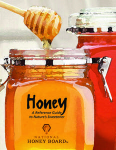 Honey: A Reference Guide to Nature's Sweetener (PDF)