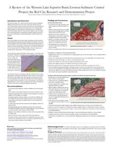 A Review of the Western Lake Superior Basin Erosion-Sediment Control Project; the Red Clay Research and Demonstration Project John Jereczek, Paul Sandstrom, Valerie Brady, Brian Fredrickson, Cliff Bentley Jesse Schomberg