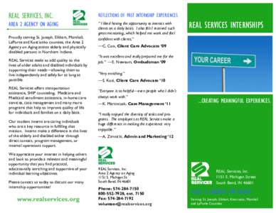 REAL SERVICES, INC.  REFLECTIONS OF PAST INTERNSHIP EXPERIENCES AREA 2 AGENCY ON AGING