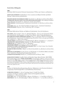 Frank Göhre. Bibliografie 1968 Mit Hubert Brill (Literarische Werkstatt Gelsenkirchen) VW-Bus nach Alicante und Benidorm. GEGEN DIE DUMMHEIT . Straßentheater. Texte zusammen mit Rainer Horbelt und Detlef Marwig, Volksh