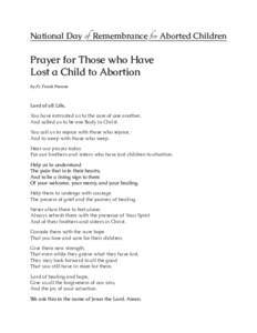 National Day of Remembrance for Aborted Children  Prayer for Those who Have Lost a Child to Abortion by Fr. Frank Pavone