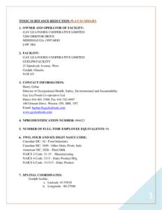 TOXIC SUBSTANCE REDUCTION PLAN SUMMARY 1. OWNER AND OPERATOR OF FACILITY: GAY LEA FOODS COOPERATIVE LIMITED 5200 ORBITOR DRIVE MISSISSAUGA, ONTARIO L4W 5B4