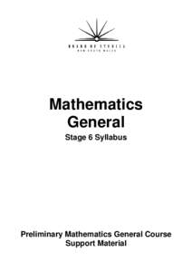 Mathematics General Stage 6 Syllabus Preliminary Mathematics General Course Support Material