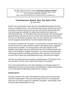 May 2001 “Mining the Internet” column in Learning and Leading with Technology ” 2001, International Society for Technology in Education, Eugene, Oregon Do not reproduce without prior permission. Obtain redistributi