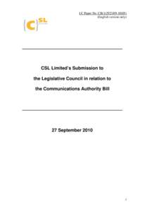 LC Paper No. CB[removed]) (English version only) CSL Limited’s Submission to the Legislative Council in relation to the Communications Authority Bill