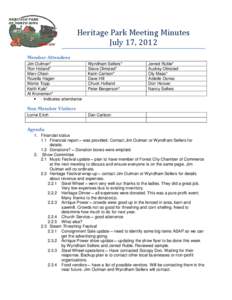 Heritage Park Meeting Minutes July 17, 2012 Member Attendees Jim Oulman* Ron Holand* Marv Olson