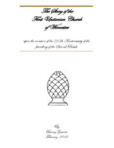 First Unitarian Church / Richardsonian Romanesque architecture / U.S. Route 42 / William Howard Taft / Third Unitarian Church / Worcester /  Massachusetts / Aaron Bancroft / Unitarianism / George Bancroft / Christianity / Christian theology / Religion in the United States