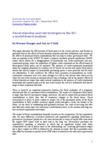 Summary for non-specialists Economic Papers No[removed]September 2010 Economic Papers index Fiscal stimulus and exit strategies in the EU: a model-based analysis