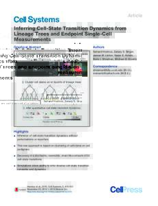 Article  Inferring Cell-State Transition Dynamics from Lineage Trees and Endpoint Single-Cell Measurements Graphical Abstract