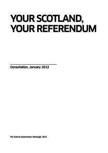 United Kingdom / Scottish independence referendum / Referendum / Scottish independence / United Kingdom Alternative Vote referendum / Alex Salmond / Scotland / Scottish Parliament / Referendums in the United Kingdom / Politics of the United Kingdom / Politics / United Kingdom constitution