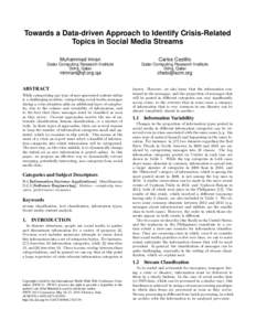 Towards a Data-driven Approach to Identify Crisis-Related Topics in Social Media Streams Muhammad Imran Carlos Castillo