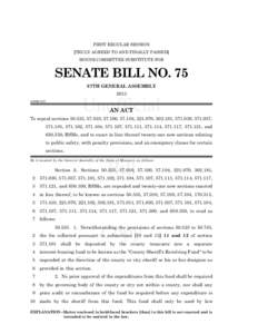 FIRST REGULAR SESSION [TRULY AGREED TO AND FINALLY PASSED] HOUSE COMMITTEE SUBSTITUTE FOR SENATE BILL NO. 75 97TH GENERAL ASSEMBLY