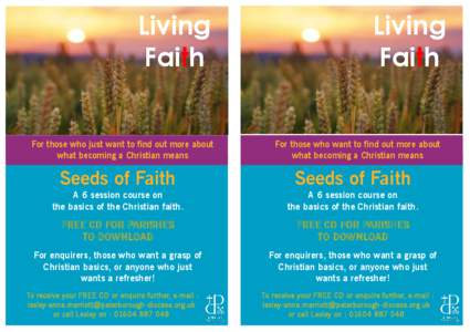 Living Faith For those who just want to find out more about what becoming a Christian means  Living