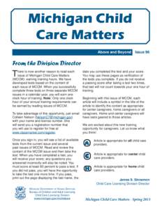 Michigan Child Care Matters Above and Beyond Issue 96 From the Division Director