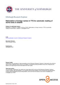 Edinburgh Research Explorer Nativization of foreign names in TTS for automatic reading of world news in Swahili Citation for published version: Mendelson, J, Oplustil, P, Watts, O & King, S 2017, Nativization of foreign 