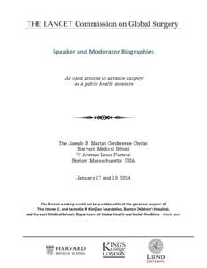 Speaker and Moderator Biographies  An open process to advance surgery as a public health measure  The Joseph B. Martin Conference Center