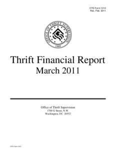 OTS Form 1313 Rev. Feb[removed]Thrift Financial Report March 2011