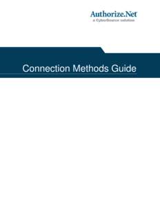 Connection Methods Guide  Connection Methods Guide Table of Contents Table of Contents................................................................................................ 2