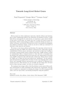 Towards Long-Lived Robot Genes Paul Fitzpatrick a Giorgio Metta a,b Lorenzo Natale a a b