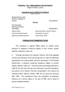 FEDERAL TAX OMBUDSMAN SECRETARIAT Regional Office, Lahore Complaint No.51/LHR/ITDated: Shahid Pervez Jami