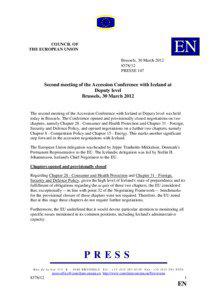 Iceland / Northern Europe / Common Foreign and Security Policy / Accession of Iceland to the European Union / Accession of Croatia to the European Union / Europe / European Union / Foreign relations of Croatia