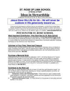 ST. ROSE OF LIMA SCHOOL A Family of Faith Ideas in Stewardship A Bulletin Produced by the St. Rose School Boosters