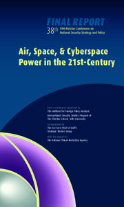 Air, Space, & Cyberspace Power in the 21st-Century